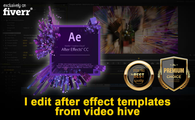 I will edit after effects template you purchased from videohive