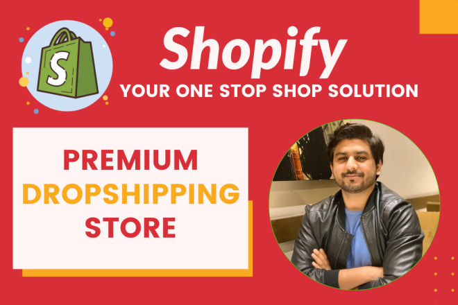 I will create design drop shipping shopify store or shopify website