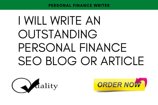 I will write an outstanding personal finance blog or article