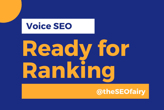 I will voice search SEO optimise you for google rich snippets