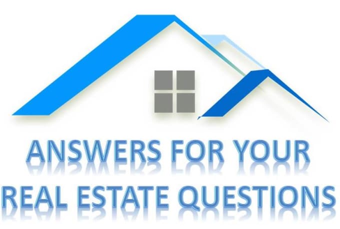 I will answer your real estate question