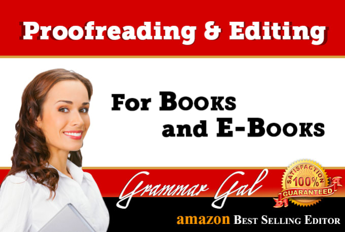 I will be your book editor and proofreader