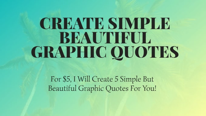 I will create simple but beautiful quotes design