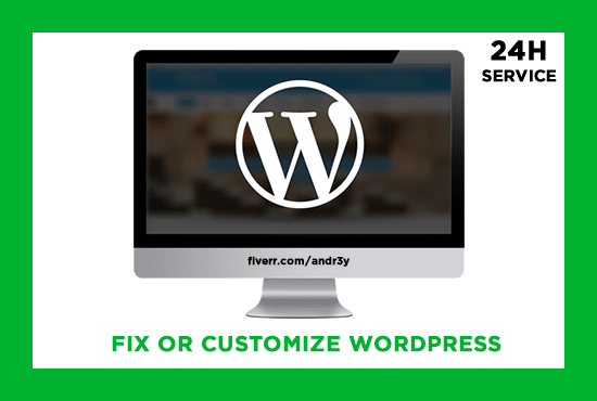 I will customize or fix your wordpress immediately