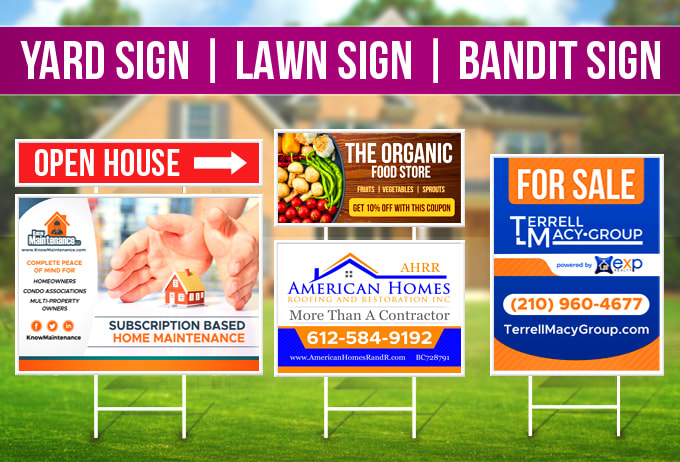 I will design eye catching yard sign, roll up banner,  billboard