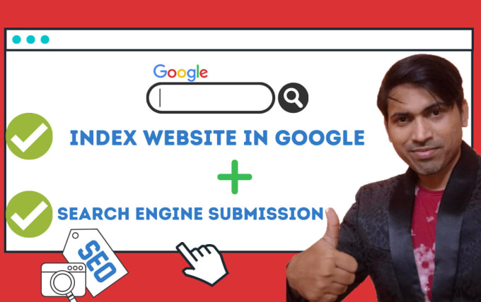 I will get your website indexed in google and submit to all search engines