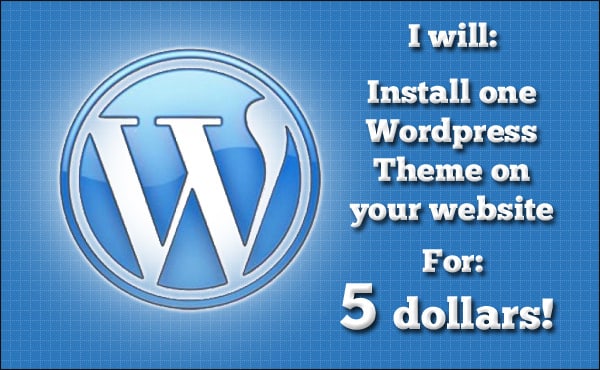 I will install one wordpress theme onto your wordpress blog