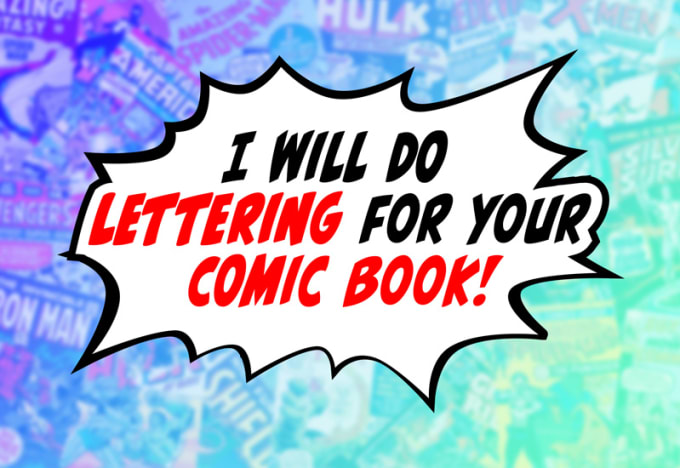 I will lettering for your comic book