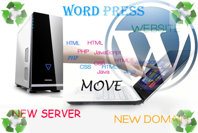 I will move wordpress site to new host or new domain for you