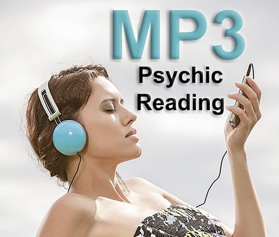 I will offer a psychic clairvoyant reading delivered by mp3