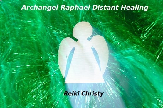 I will send you an archangel raphael distant healing