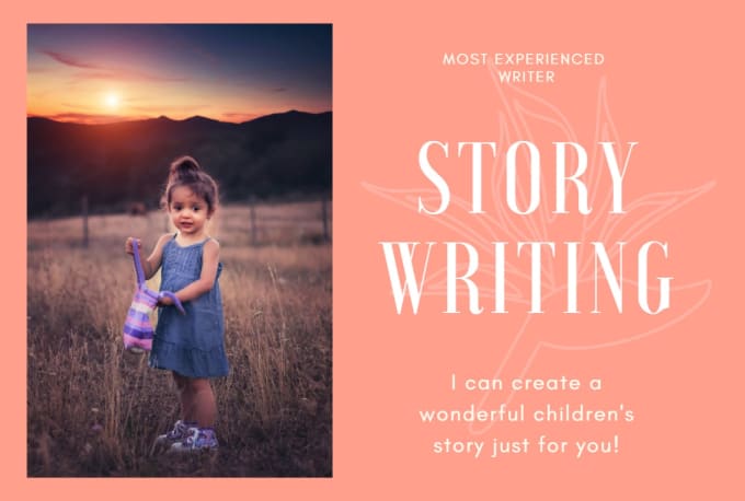 I will write amazing childrens stories for you