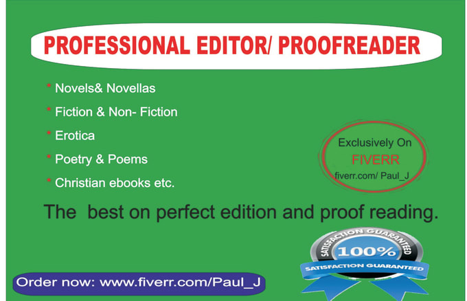 I will be your book editor and professional proofreader