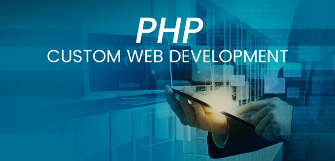 I will build custom php website or php developer