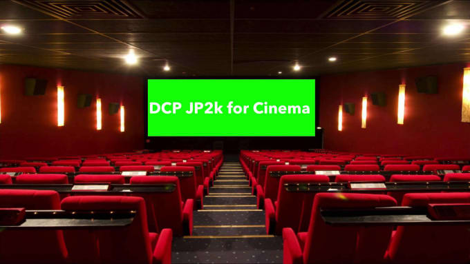 I will convert any video to dcp for big screen cinema