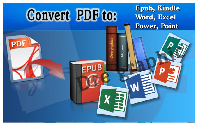 I will convert PDF to epub and amazon kindle