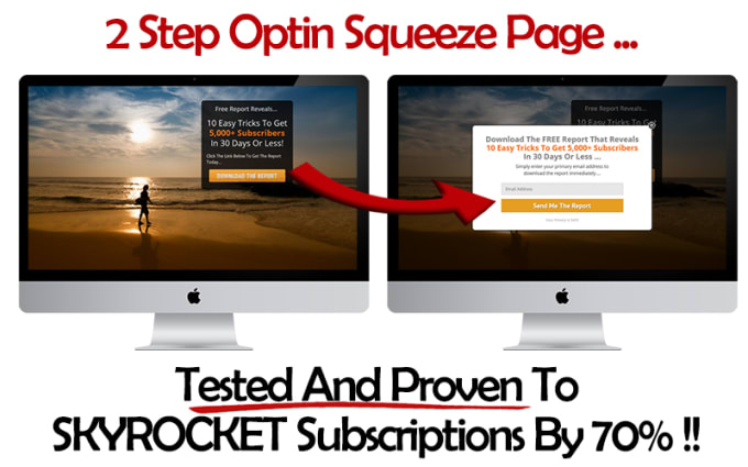I will create 2 step opt in squeeze page