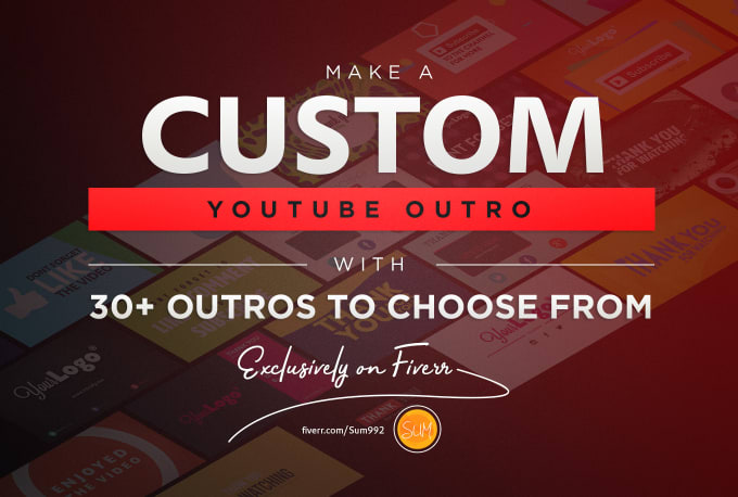 I will create a custom youtube outro