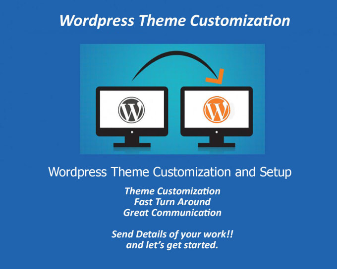 I will customize and setup wordpress theme