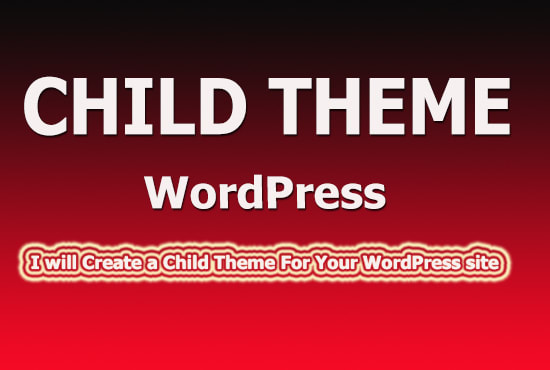 I will develop a child theme and modify website