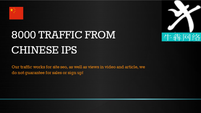 I will drive 8000 traffic from chinese ips to your site