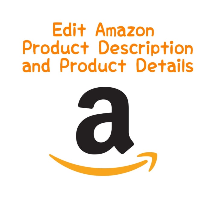 I will edit one amazon product description and details