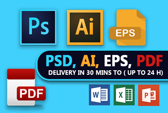 I will edit PDF psd ai eps file in 24 hrs