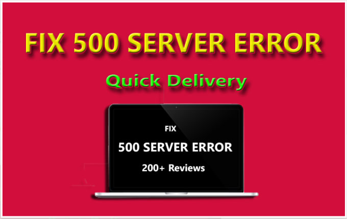 I will fix 500 internal server error