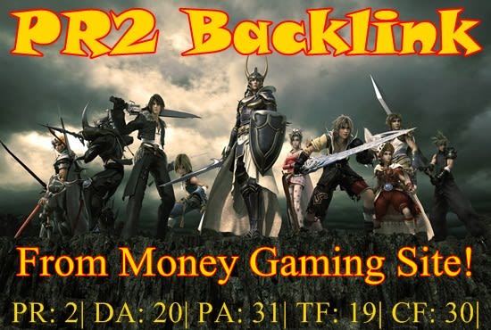 I will give you a backlink from my pr2 gaming money site