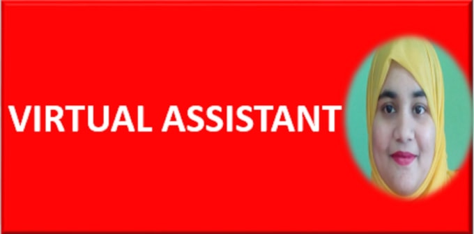 I will give you support as virtual assistant