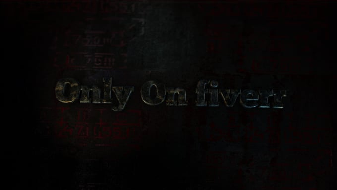 I will make a grungy horror styled intro within 12 hours