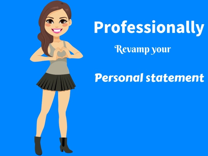 I will professionally revamp your personal statement