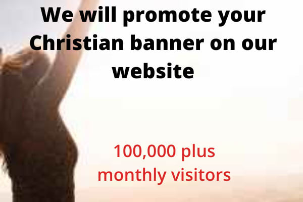 I will promote your christian products on my christian website