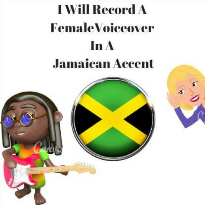 I will record a female voice over in a jamaican accent
