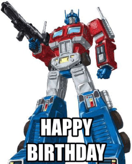 I will record optimus prime for a birthday message