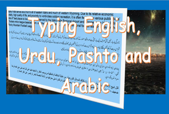 I will type fast your document in English, Urdu or Pashto