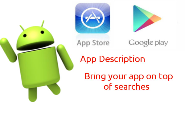 I will write app description for playstore search optimized