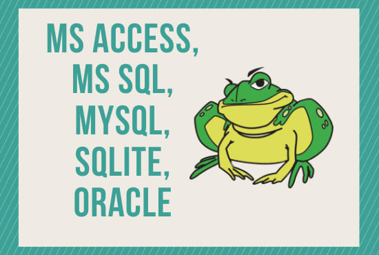I will write sql,plsql queries for ms sql server,mysql,sqlite