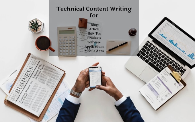 I will write technical content for website, tutorial, blog, articles, etc