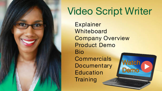 I will be your professional video script writer for business videos