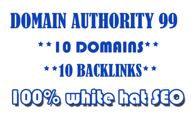 I will build da 99 high authority backlinks