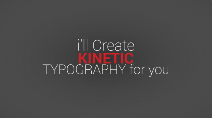 I will create high quality kinetic typography video
