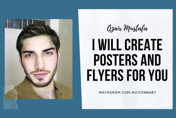 I will create posters and flyers for you