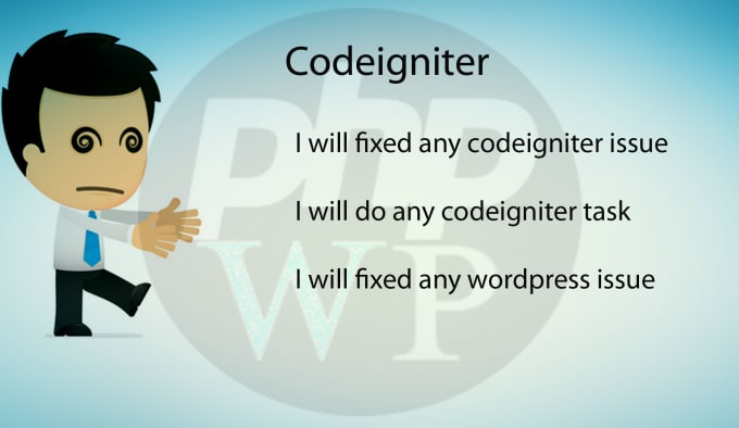 I will do codeigniter related tasks for and fix issues