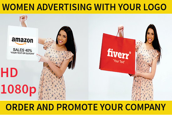 I will do Women Advertising With Your Logo
