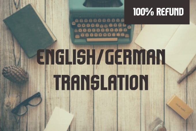 I will translate a text from english to german