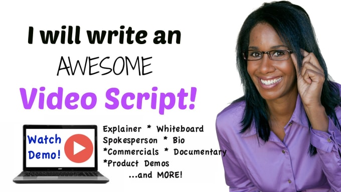 I will write an awesome video script