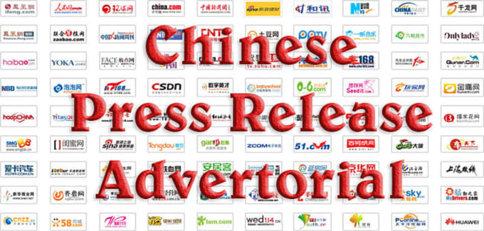 I will write chinese press release or advertorial and distribute to media in china