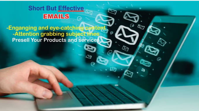 I will write effective emails for your email marketing campaign