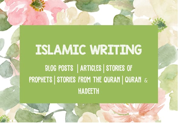 I will write islamic articles, blog posts, prophet and quran stories